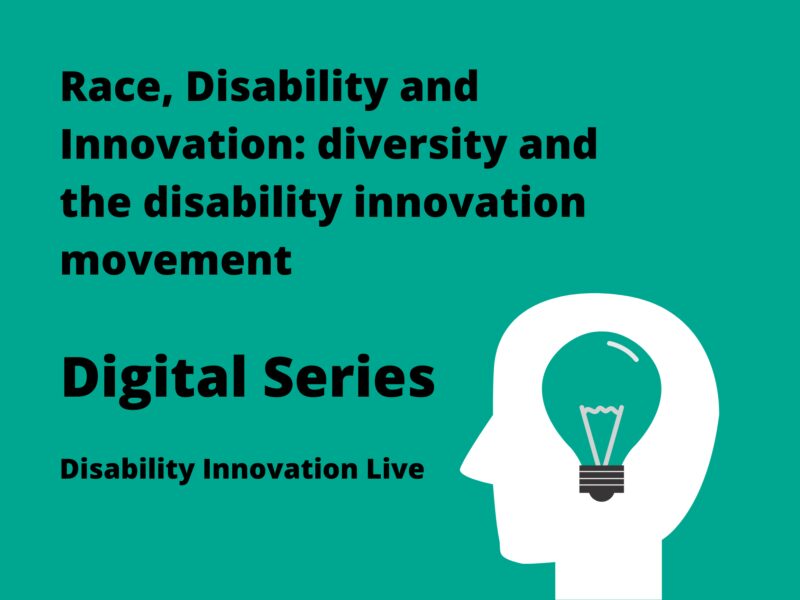 Race, Disability and innovation promotional banner